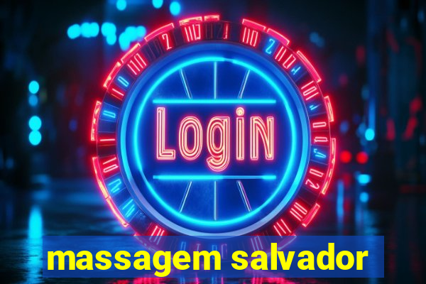 massagem salvador